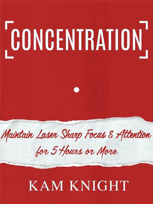 Title details for Concentration by Kam Knight - Wait list